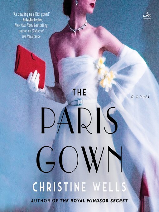 Title details for The Paris Gown by Christine Wells - Wait list